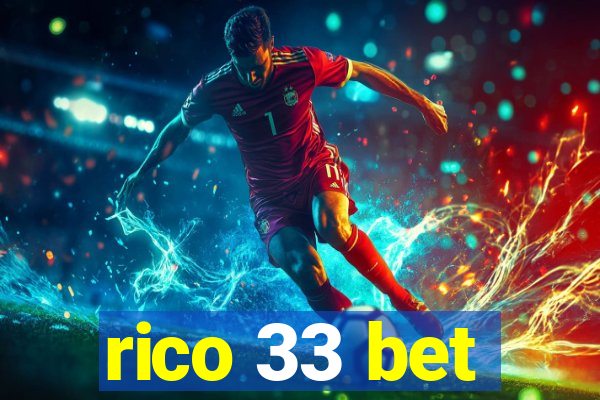 rico 33 bet